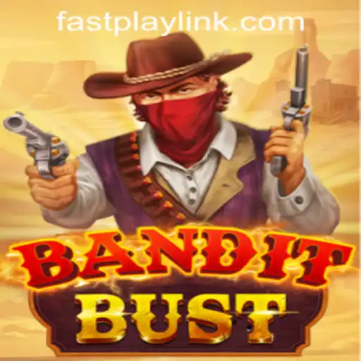 Discover the Thrilling World of BanditBust at Fastplay PH Casino