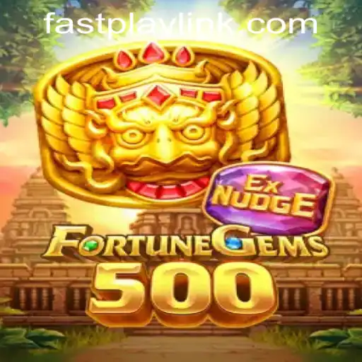 Discover FortuneGems500: A Thrilling Adventure at Fastplay PH Casino