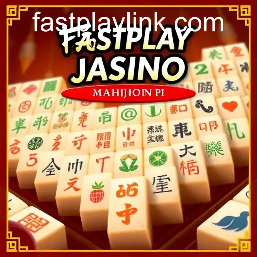 Mahjong and the Thrill of Fastplay PH Casino