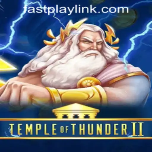 Discover the Thrills of Temple of Thunder II at Fastplay PH Casino